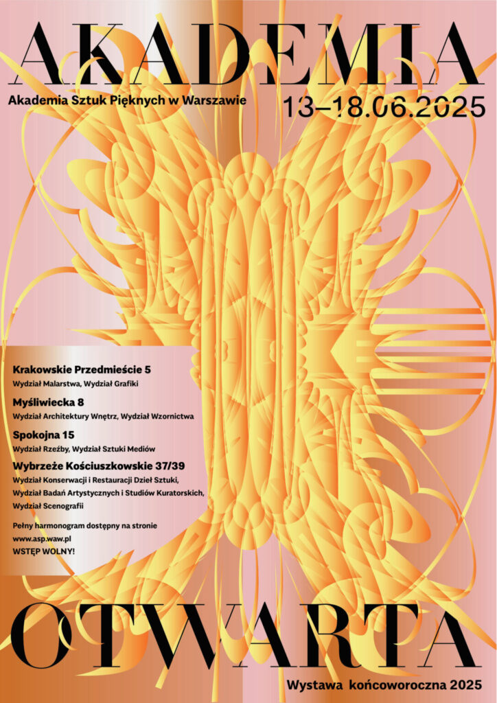 Grafika promująca wydarzenie „Akademia Otwarta – Wystawa końcoworoczna 2025”. Na środku tło w formie symetrycznego, abstrakcyjnego wzoru w odcieniach pomarańczu i złota, przypominającego ornament lub formę organiczną. Na pierwszym planie czarny napis z dużych liter: „AKADEMIA OTWARTA”. W prawym dolnym rogu mniejszym fontem znajduje się tekst: „Wystawa końcoworoczna 2025”. Tło w kolorze różowym z gradientem.